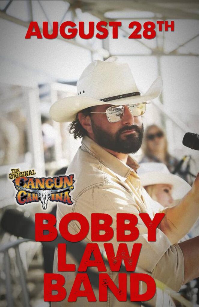 Bobby Law Band August 28th